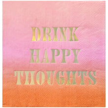 Load image into Gallery viewer, Drink Happy Thoughts Cocktail Napkin 20ct

