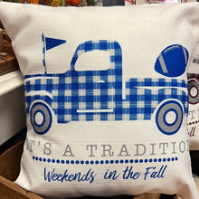 Load image into Gallery viewer, Tailgate Weekends in Fall Pillow
