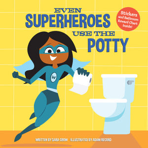 Even Superheroes Potty Board Book